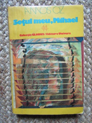 Amos Oz - Sotul meu, Mihael foto