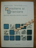 LEMENI / MICLEA - CONSILIERE SI ORIENTARE - 2004
