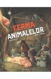 Ferma animalelor - George Orwell, Quentin Greban