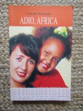 Corinne Hofmann - Adio, Africa