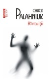 Cumpara ieftin Bintuitii Top 10+ Nr.208, Chuck Palahniuk - Editura Polirom