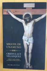 Miguel de Unamuno - Cristul lui Velazquez foto