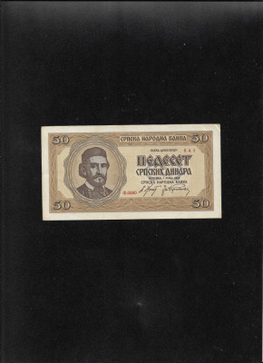 Serbia 50 dinara dinari 1942 seria0580641 xf-aunc foto