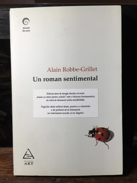 Alain Robbe-Grillet - Un Roman Sentimental