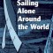 Sailing Alone Around the World