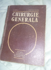 Carte veche medicina,Chirurgie generala,1982,D.BURLUI,C.CONSTANTINESCU,T.GRATUIT foto