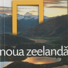 National Geographic Traveler - Noua Zeelanda