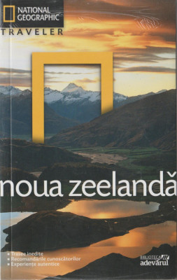 National Geographic Traveler - Noua Zeelanda foto