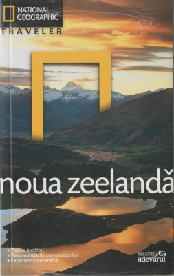 National Geographic Traveler - Noua Zeelanda foto