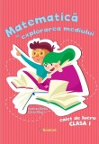 Matematica si explorarea mediului - caiet de lucru clasa I, Booklet