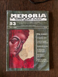 Memoria. Revista gandirii arestate, nr. 53 (4/2005)