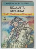 NICULAITA MINCIUNA de I. AL. BRATESCU - VOINESTI , 1980
