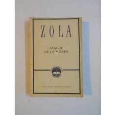 ATACUL DE LA MOARA de EMILE ZOLA , 1963