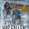 After The Eagle Has Fallen: The Wyoming Chronicles: Book Three