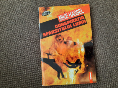 Mike Hassel - Conspiratia sfarsitului lumii foto