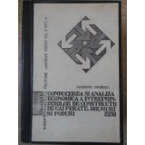 CONDUCEREA SI ANALIZA ECONOMICA A INTREPRINDERILOR DE CONSTRUCTII DE CAI FERATE, DRUMURI SI PODURI-CONSTANT-235197