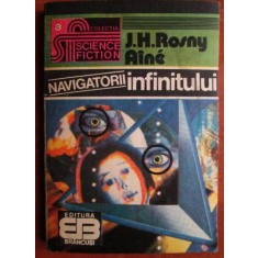 J. H. Rosny Aine - Navigatorii infinitului