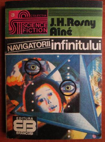 J. H. Rosny Aine - Navigatorii infinitului