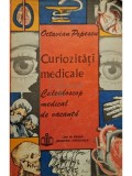 Octavian Popescu - Curiozitati medicale - Caleidoscop medical de vacanta (semnata) (Editia: 1992)