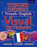 Oxford Children&#039;s French-English Visual Dictionary |, Oxford University Press