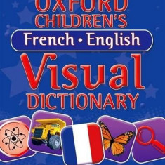 Oxford Children's French-English Visual Dictionary |