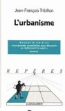 L&#039;urbanisme/ Jean-Francois Tribillon