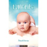 Felhőlak&oacute; - N&eacute;meth Istv&aacute;n