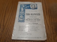 TEORIA RELATIVITATEI a lui EINSTEIN si Baza ei Istorica - Fritz Beer - Editura Benedict Tenenbaum, 1922, 101 p.