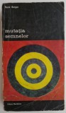 Mutatia semnelor - Rene Berger - Carte Arta, Istoria Artei
