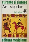 Arta stepelor - Karl Jettmar