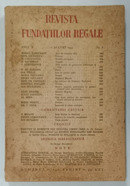 REVISTA FUNDATIILOR REGALE , ANUL XI , NR. 3 , SEMNEAZA : LUCIAN BLAGA , PETRU DUMITRIU , V. VOICULESCU , JEAN BART , CONSTANTIN NOICA , ETC . , 1