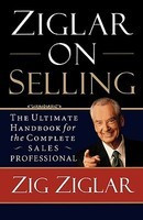 Ziglar on Selling: The Ultimate Handbook for the Complete Sales Professional foto