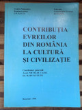 Nicolae Cajal, Dr. Harry Kuller - Contributia Evreilor din Romania la Cultura si Civilizatie