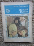 BUNICUL. BUNICA - Barbu Ștefănescu Delavrancea - Ed. Ion Creangă 1983