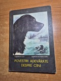 Culegere - povesti adevarate despre caini - din anii &#039;80