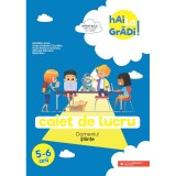 Cumpara ieftin Hai la gradi! 5-6 ani. Stiinte, Madalina Radu, Ioana Andreea Ciocalteu, Paula Beatrice Scheopu, Mihaela Macelaru, Maria Ricu, Paralela 45