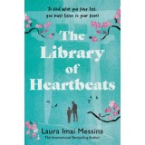The Library of Heartbeats - Laura Imai Messina