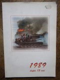 1989 DUPA 15 ANI de VASILE GHERASIM , EMILIA ENACHE , 2004