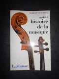 NORBERT DUFOURCQ - PETITE HISTOIRE DE LA MUSIQUE EUROPEENNE (limba franceza)