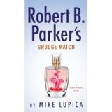 Robert B. Parker&#039;s Grudge Match