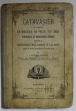 CATAVASIER CE CUPRINDE CATAVASIILE DE PESTE TOT ANUL de I. POPESCU - PASAREA , 1908 , MUZICA PSALTICA