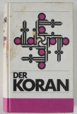 DER KORAN , EDITIE IN LIMBA GERMANA , ANII &#039; 90