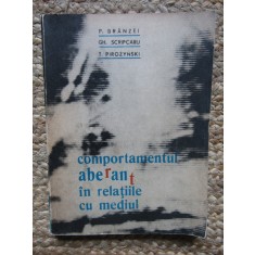 Comportamentul aberant in relatiile cu mediul- P. Branzei, Gh. Scripcaru