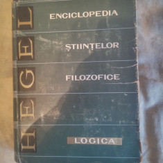 Enciclopedia stiintelor filozofice I-Logica-G.W.F.Hegel
