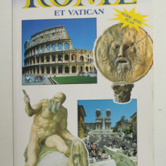 ROME ET VATICAN - GUIDE AVEC PLAN par CINZIA VALIGI et LORETTA SANTINI , ANII '2000