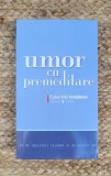 Umor cu premeditare. 22 de inculpati celebri si delictele lor