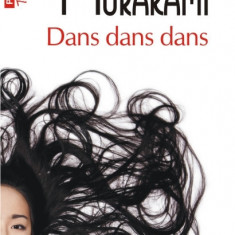 Dans dans dans – Haruki Murakami