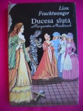 HOPCT DUCESA SLUTA-MARGARETA MAULTASCH -LION FEUCHTWANGER -1993 -252 PAGINI