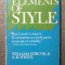 William Strunk Jr. - The Elements of Style (with a Chapter by E.B. White)