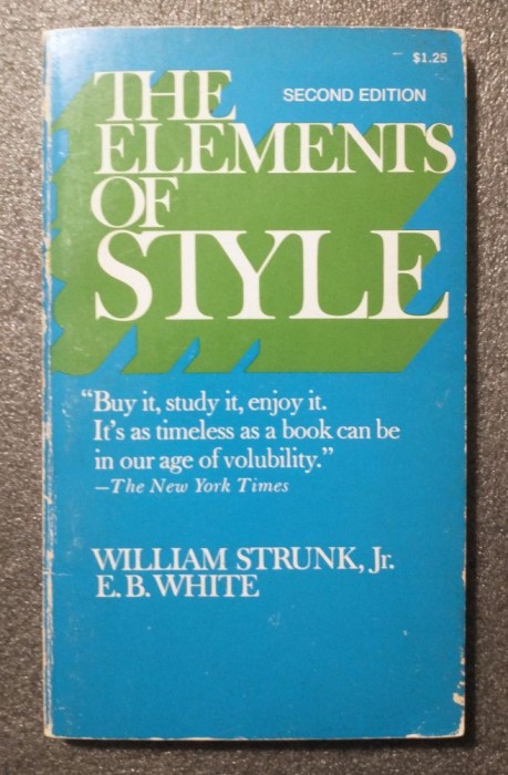 William Strunk Jr. - The Elements of Style (with a Chapter by E.B. White)